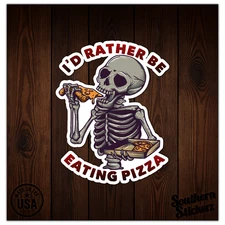 Rather Be Eating Pizza - Vinyl Decal Sticker - Car Window Laptop - ebn8556