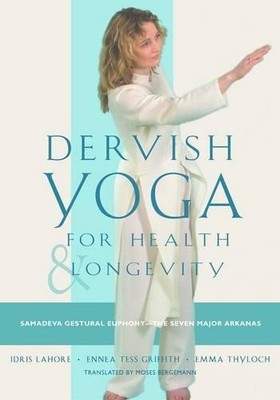 Dervish Yoga for Health and Longevity - 9780892541317