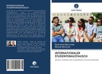 Dominika Marciniak (U. A.) | Internationaler Studentenaustausch | Taschenbuch