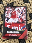 Max Dowman *UNDER 21 * 2025 (CUSTOM CARD) By13pm Customs