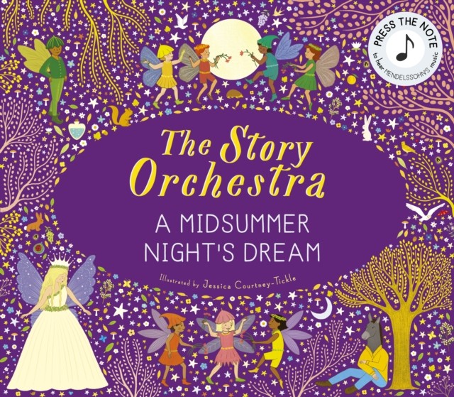 The Story Orchestra: Shakespeare's A Midsummer Night's Dream (Novelty book) - Image 2