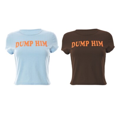 Women Short Sleeve O-Neck Crop Top Aesthetics Dump Him Letter Print Slim T-Shirt