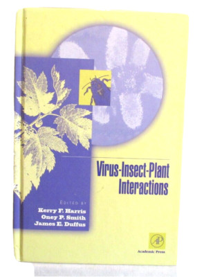 Virus-Insect-Plant Interactions by Oney P. Smith 2001  HB (SKU# 4587)