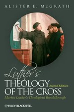 Luthers Theology of the Cross Martin Luthers ...