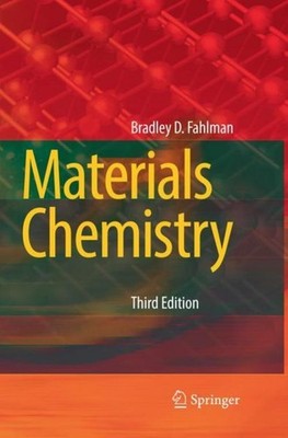 Bradley D Fahlman / Materials Chemistry9789402416381