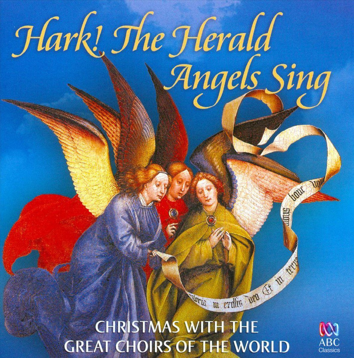 Harkl! The Herald Angels Sing - Christmas With The Great Choirs Of The World ...