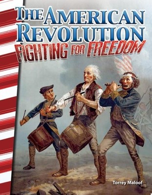 Teacher Created Materials - Primary Source Readers: The American Revolution: Fig