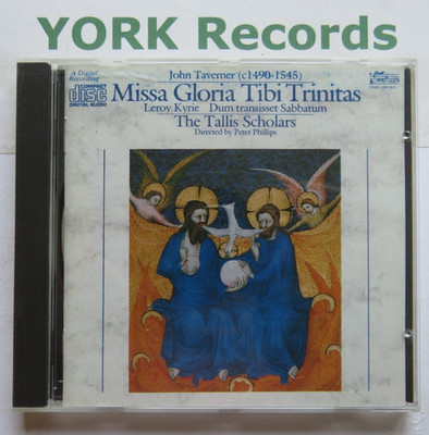 TAVERNER - Missa Gloria Tibi Trinitas PHILLIPS Tallis Scholars - Ex CD Gimell