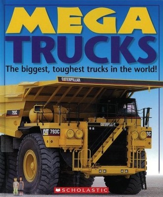 Mega Trucks by Scholastic Inc. Hardback Book The Fast Free Shipping