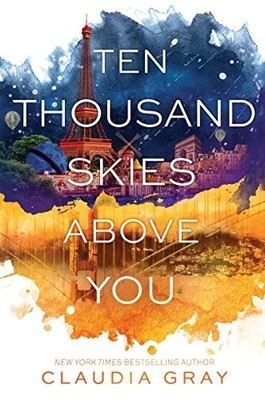 Ten Thousand Skies Above You (Firebird) by Gray, Claudia Book The Fast Free
