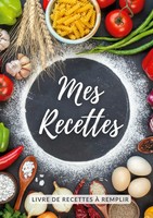 Mes Recettes | Cahier De Recettes à Remplir | Virginie Pellegrini | FranzöSisch