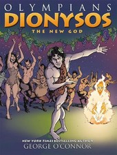 Olympians: Dionysos: The New God by George O'Connor (English) Paperback Book