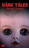 Westley J Smith | Dark Tales | Taschenbuch | Englisch (2016) | [.]