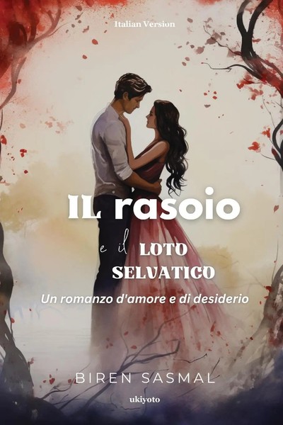 Biren Sasmal | Il Rasoio E Il Loto Selvatico | Taschenbuch | Italienisch (2024)-image