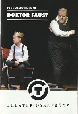 Programmheft Ferruccio Busoni DOKTOR FAUST Theater am Domhof 2018