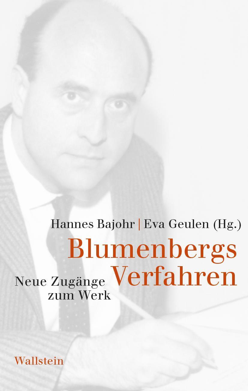 Thumbnail - Blumenbergs Verfahren Neue Zugänge Zum Werk Hannes Bajohr (u. A.) Buch