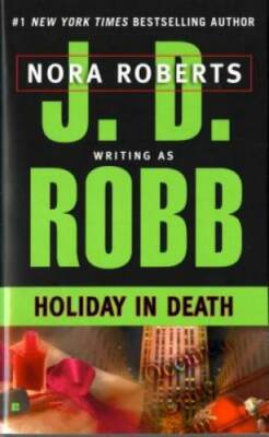 Holiday in Death - Mass Market Paperback By Robb, J. D. - ACCEPTABLE