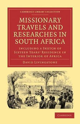Missionary Travels and Researches in South Africa Livingstone Paperback