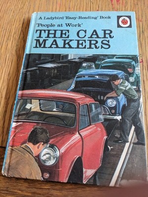 Ladybird ''People at Work'' - The Car Makers - Series 606B -