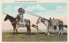 Indian  Squaw  with Travois, Early 20th Centu...