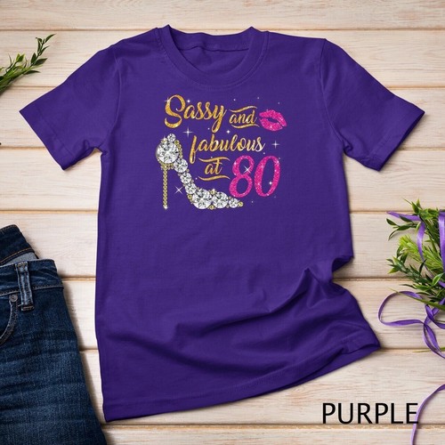 Sassy and fabulous at 80 Years Old 80th Birthday shoes lips Unisex T-shirt - Picture 8 of 21