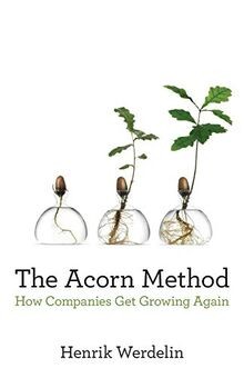 The Acorn Method: How Companies Get Growing Again v... | Buch | Zustand sehr gut