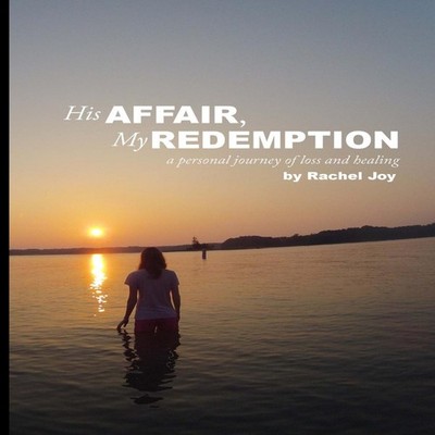 His Affair My Redemption Rachel Joy Paperback Lulu Press Inc.