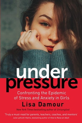 #ad Under Pressure: Saving Our Daughters from Drowning in Stress and Anxiety $5.02