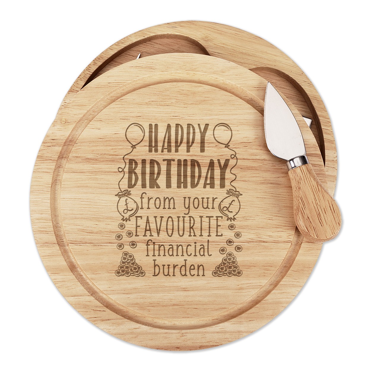 Happy Birthday From Your Favourite Financial Burden Cheese Board Knife Set
