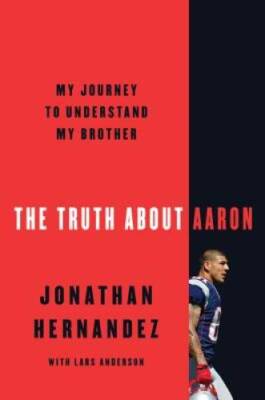 The Truth About Aaron: My Journey to Understand My Brother - Hardcover - GOOD