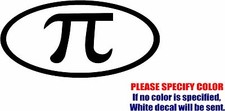 PI OVAL Graphic Die Cut decal sticker Car Truck Boat Window Bumper Wall 7"