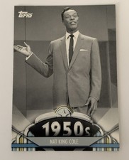 2011 Topps American Pie Card #57 Nat King Cole Musician TV Host 1950s