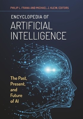 Philip L. Frana Encyclopedia of Artificial Intelligence (Paperback) (UK IMPORT)