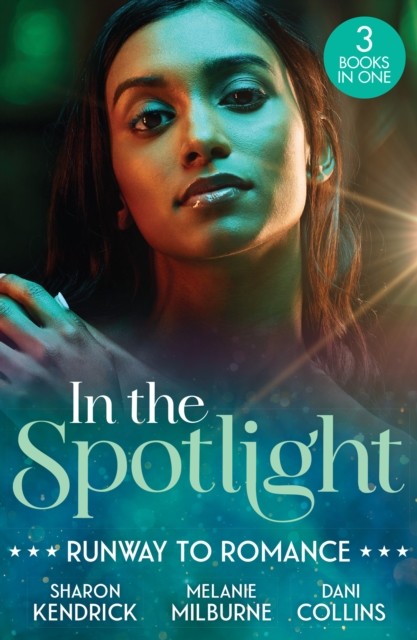 In The Spotlight: Runway To Romance by Dani Collins (Paperback Book)