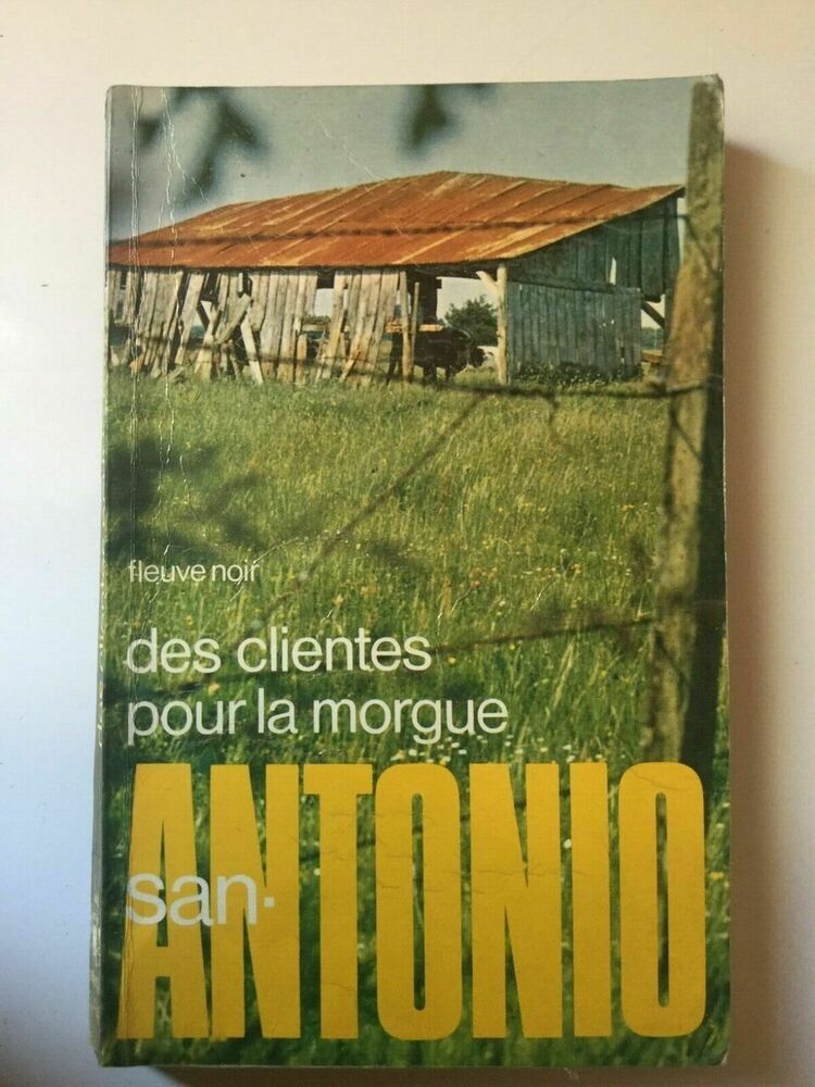 San-Antonio: Customers for the Morgue / Fleuve Noir 1975