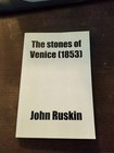 The stones of Venice 1853 reprint book John Ruskin