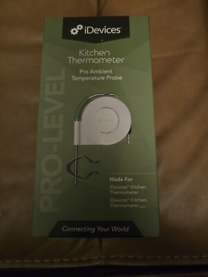 iDevices Kitchen Thermometer Pro Ambient Temperature Probe