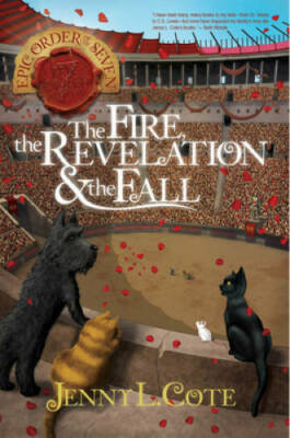 The Fire, the Revelation and the Fall (The Epic Order of the Seven) - GOOD