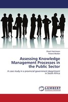 Assessing Knowledge Management Processes In The Public Sector Shanil Haricharan