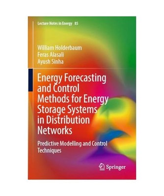 Energy Forecasting and Control Methods for Energy Storage Systems in Distributio