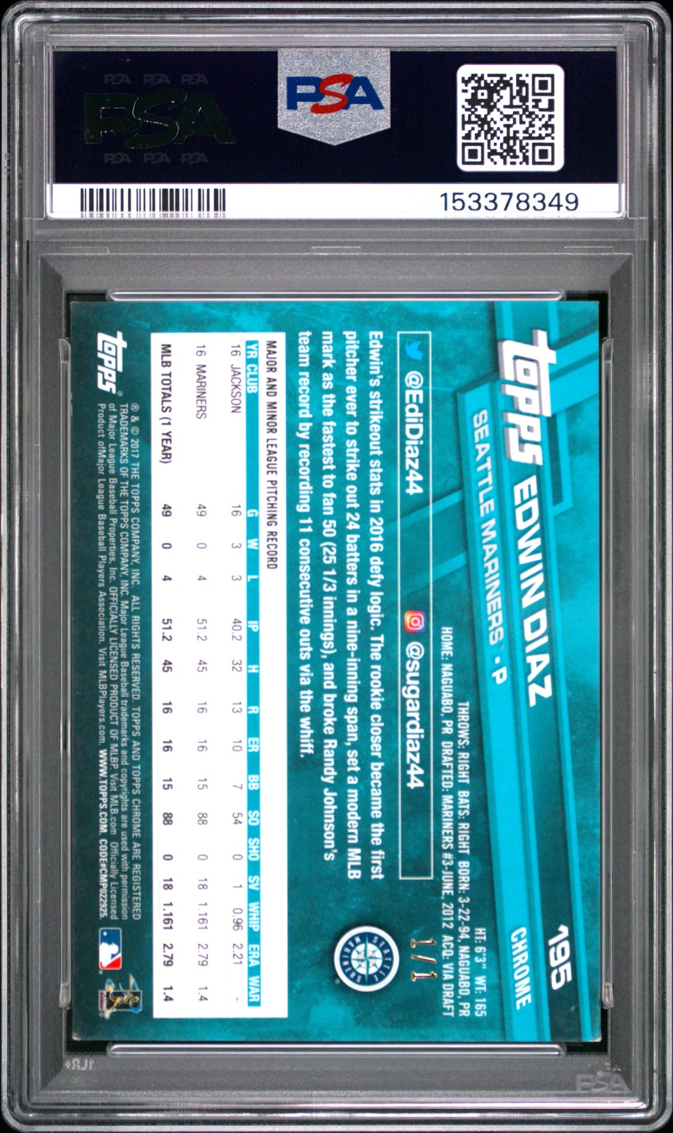 PSA 6 2017 TOPPS CHROME SUPERFRACTOR EDWIN DIAZ #1/1 #195 view 2