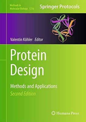 Protein Design: Methods and Applications (Methods in Molecular