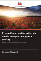 Samson Musyimi | Production Et Optimisation Du Vin De Mangue (Mangifera Indica)