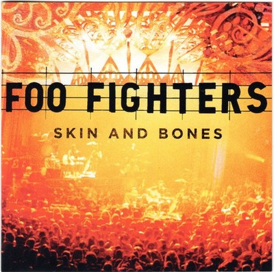 CD: FOO FIGHTERS - SKIN AND BONES / Live, Acoustic, Alt. Rock,  Dave Grohl, 2006