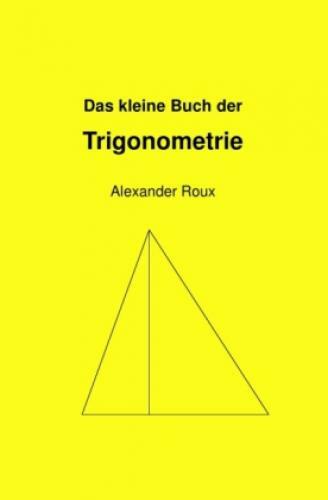 Thumbnail - Das Kleine Buch Der Trigonometrie 3310