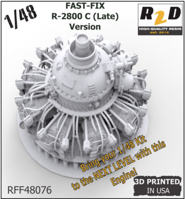 1/48 FAST-FIX R-2800 C (Late Ver) Double Wasp Radial Engine NEW Tooling RFF48076