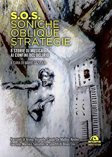 9788862316620 S.O.S. Soniche Oblique Strategie - Aa.Vv