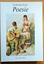 FERDINANDO RUSSO - POESIE - LUCA TORRE EDITORE