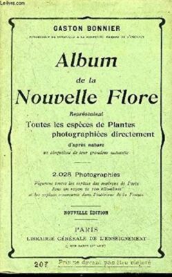 ALBUM DER NEUEN FLORA MIT ALLEN PFLANZENARTEN
