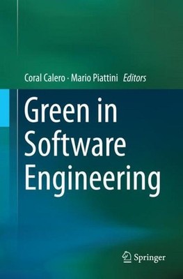 Green in Software Engineering Coral Calero
